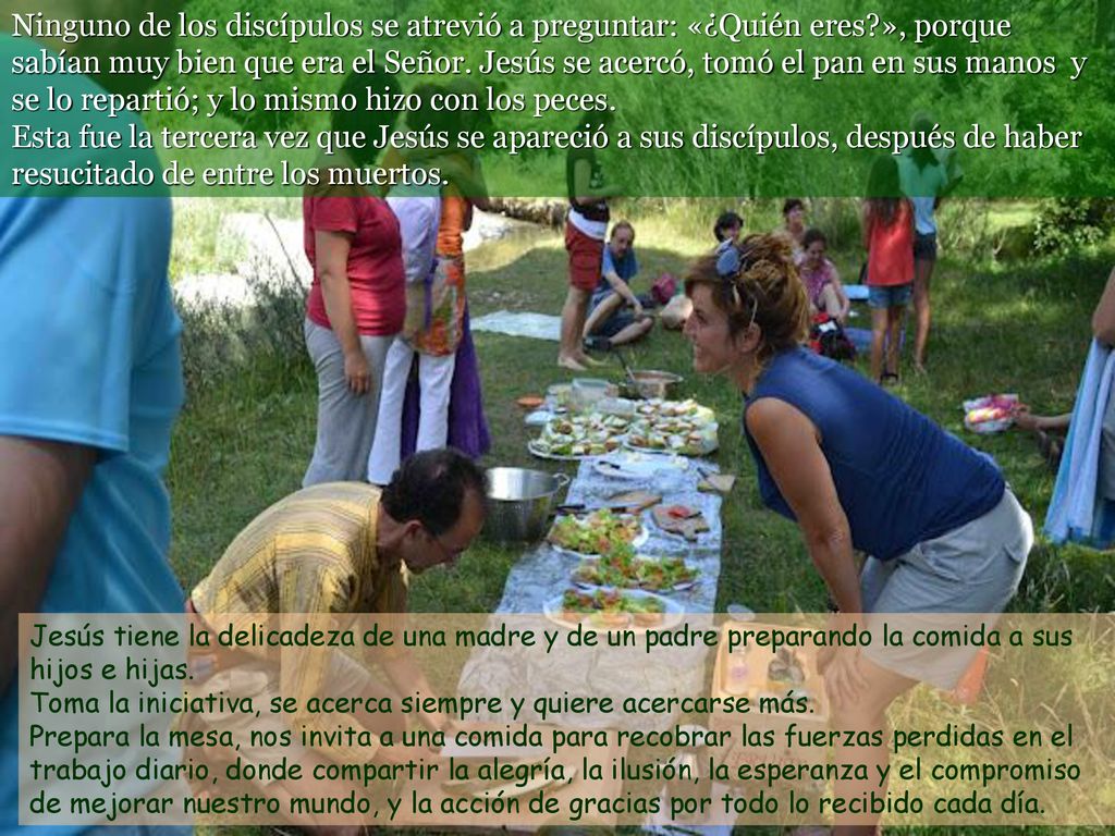 Ninguno de los discípulos se atrevió a preguntar: «¿Quién eres