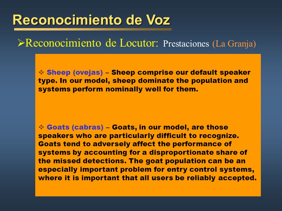 Reconocimiento de Voz Reconocimiento de Locutor: Prestaciones (La Granja)