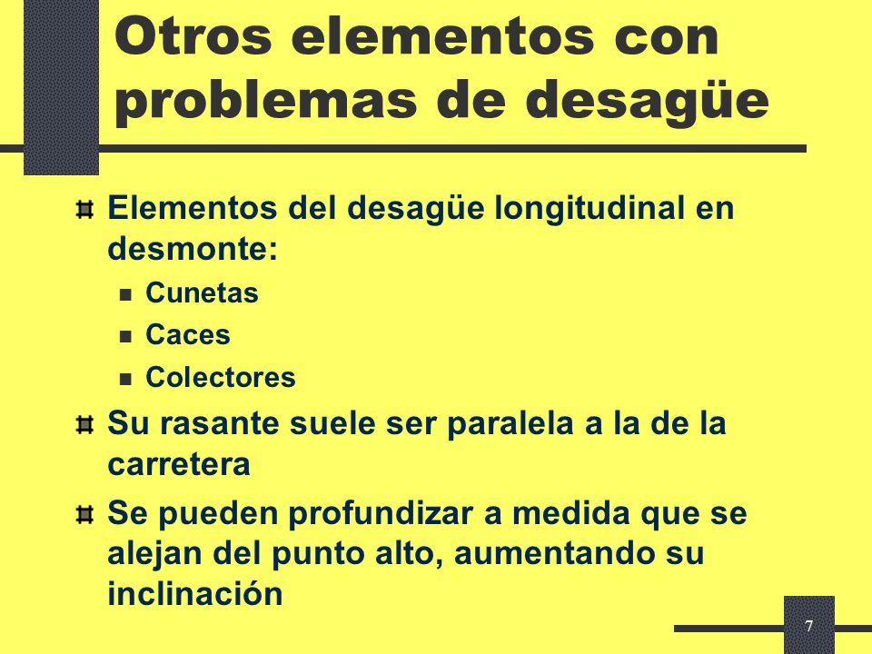 Otros elementos con problemas de desagüe