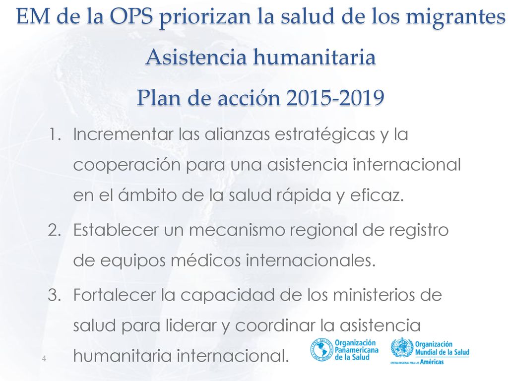 EM de la OPS priorizan la salud de los migrantes Asistencia humanitaria Plan de acción