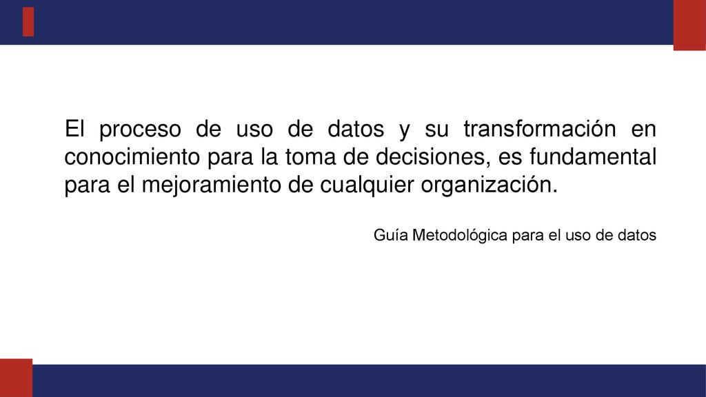 El proceso de uso de datos y su transformación en conocimiento para la toma de decisiones, es fundamental para el mejoramiento de cualquier organización.