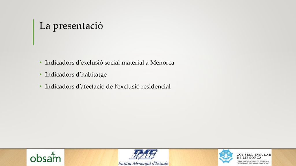 La presentació Indicadors d’exclusió social material a Menorca