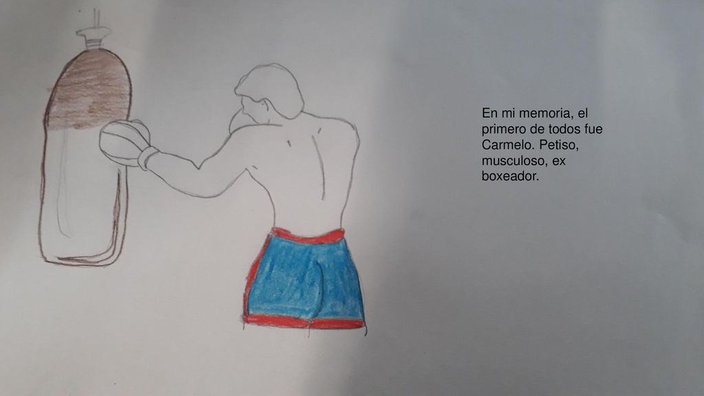 En mi memoria, el primero de todos fue Carmelo