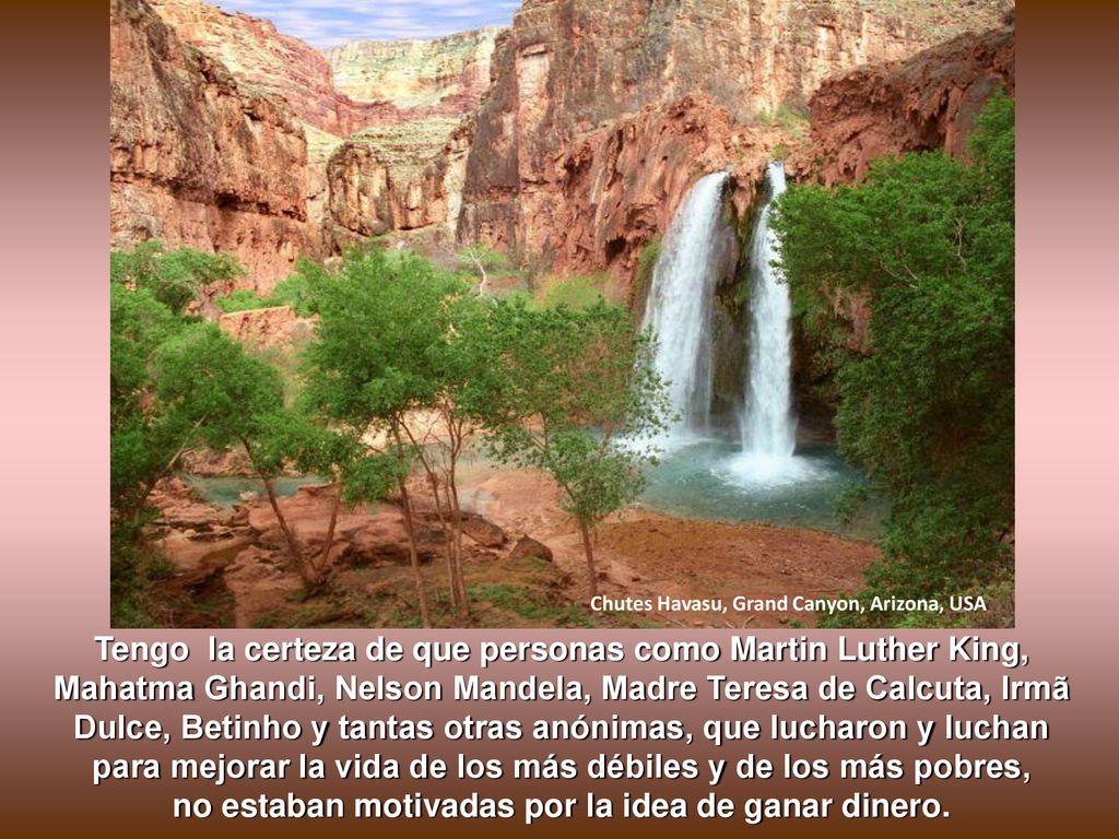 para mejorar la vida de los más débiles y de los más pobres,