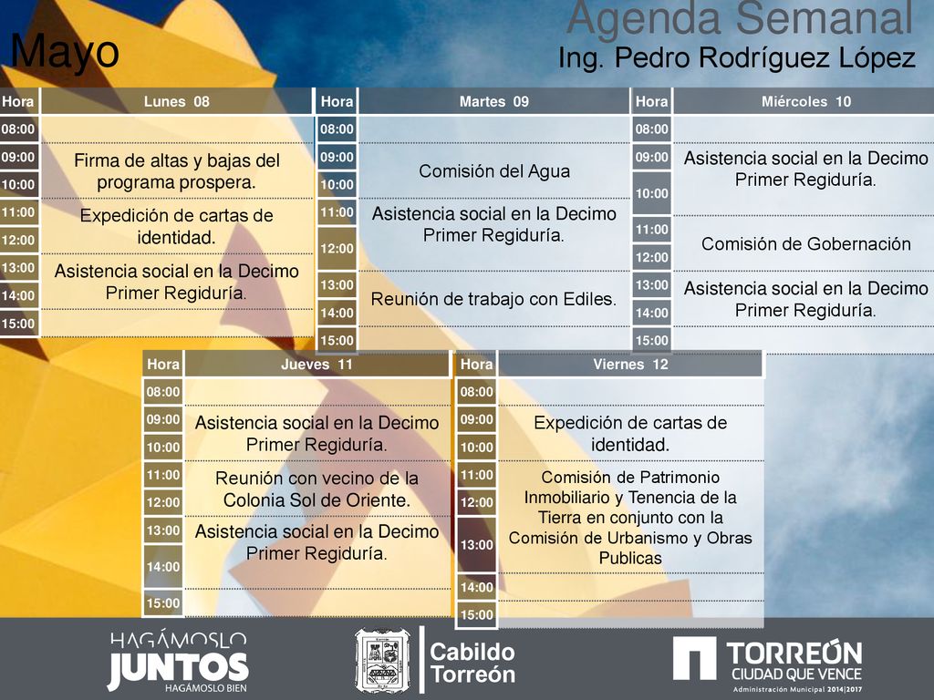 Agenda Semanal Mayo Ing. Pedro Rodríguez López Cabildo Torreón