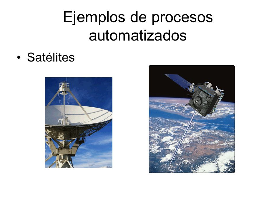 Ejemplos de procesos automatizados