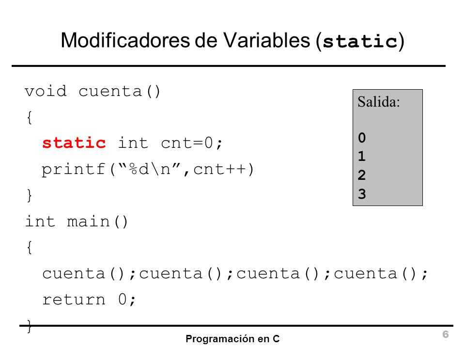 Modificadores de Variables (static)
