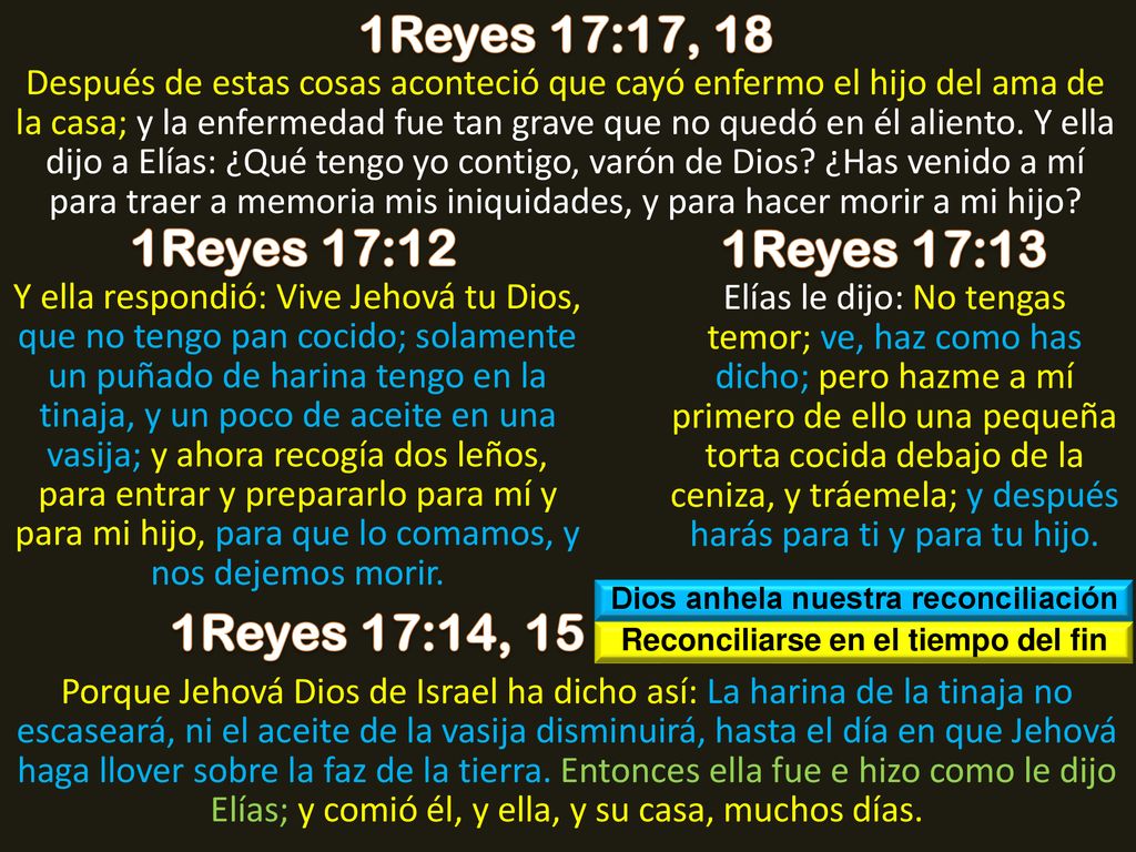 Dios anhela nuestra reconciliación Reconciliarse en el tiempo del fin