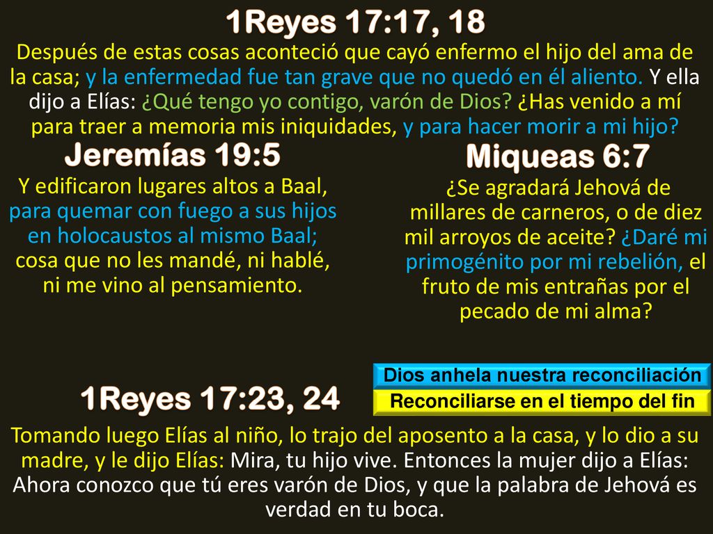 Dios anhela nuestra reconciliación Reconciliarse en el tiempo del fin