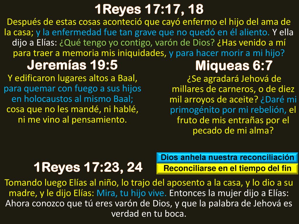Dios anhela nuestra reconciliación Reconciliarse en el tiempo del fin