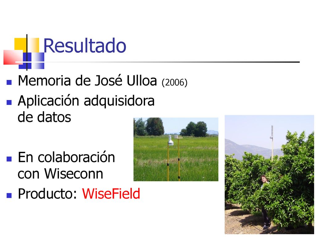 Resultado Memoria de José Ulloa (2006) Aplicación adquisidora de datos