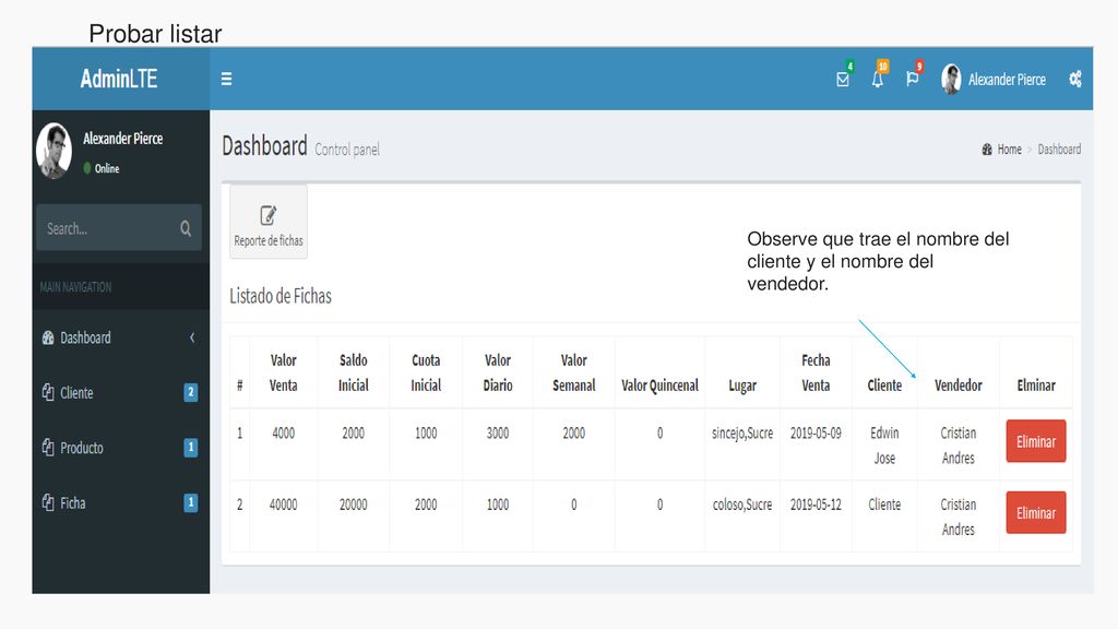 Probar listar Observe que trae el nombre del cliente y el nombre del vendedor.