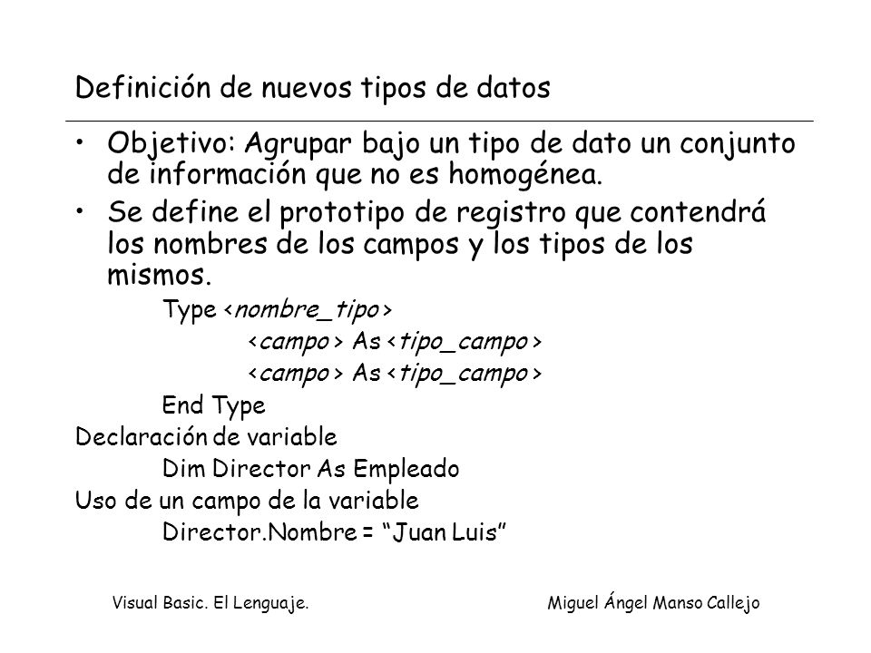 Definición de nuevos tipos de datos