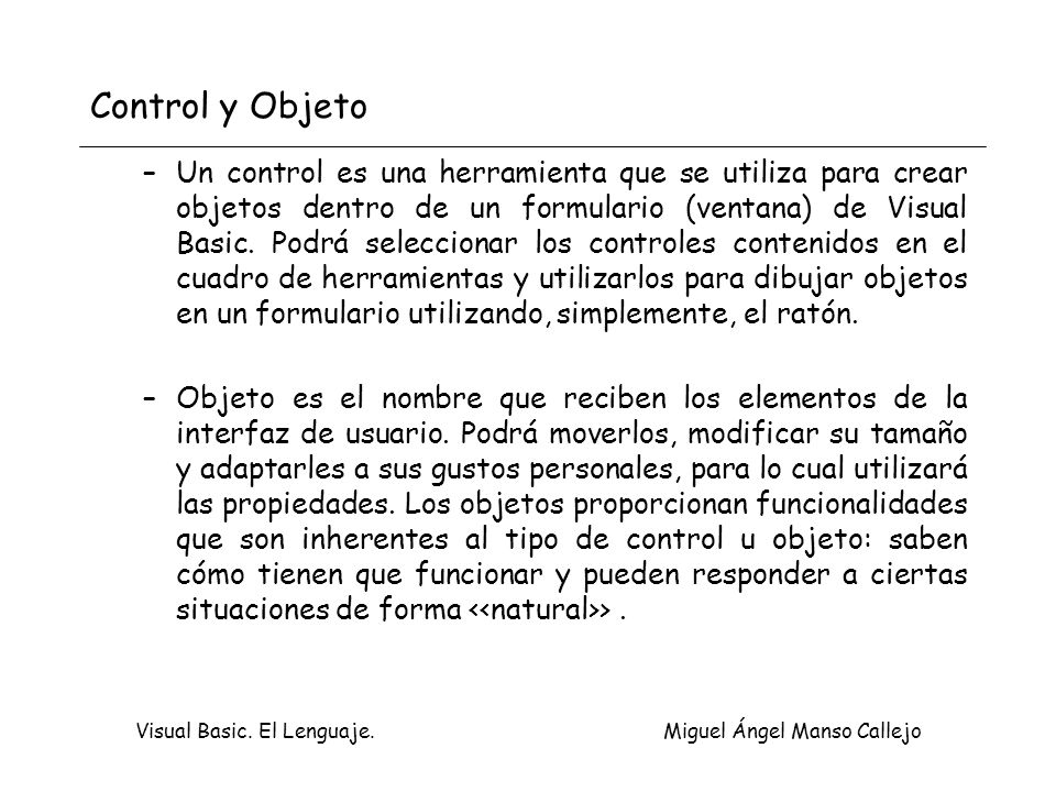 Visual Basic. El Lenguaje. Miguel Ángel Manso Callejo