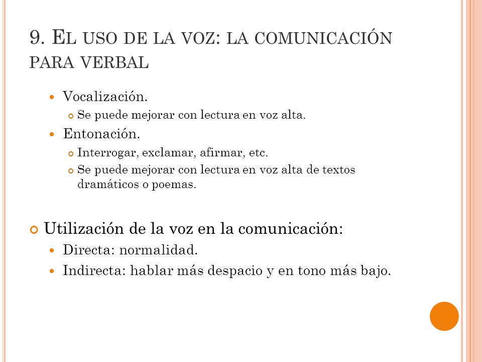9. El uso de la voz: la comunicación para verbal
