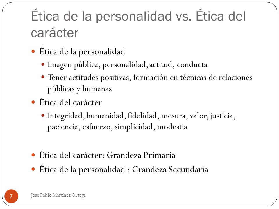 Ética de la personalidad vs. Ética del carácter