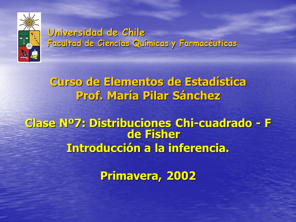 Universidad de Chile Facultad de Ciencias Químicas y Farmacéuticas