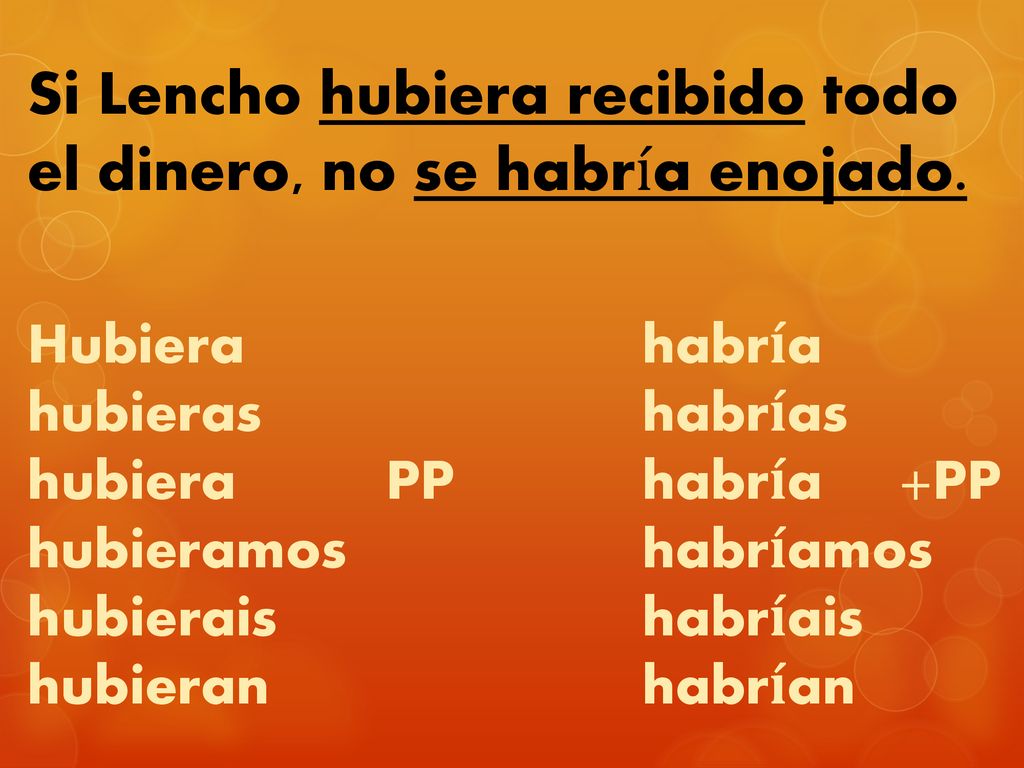 Si Lencho hubiera recibido todo el dinero, no se habría enojado