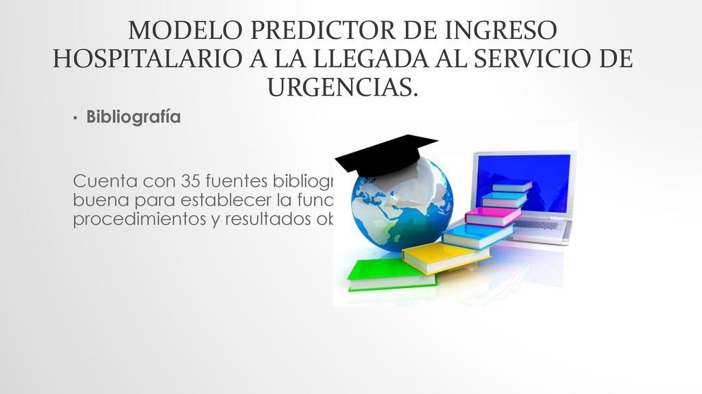 Modelo predictor de ingreso hospitalario a la llegada al servicio de urgencias.