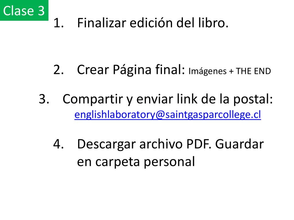 Clase 3 Finalizar edición del libro. Crear Página final: Imágenes + THE END.