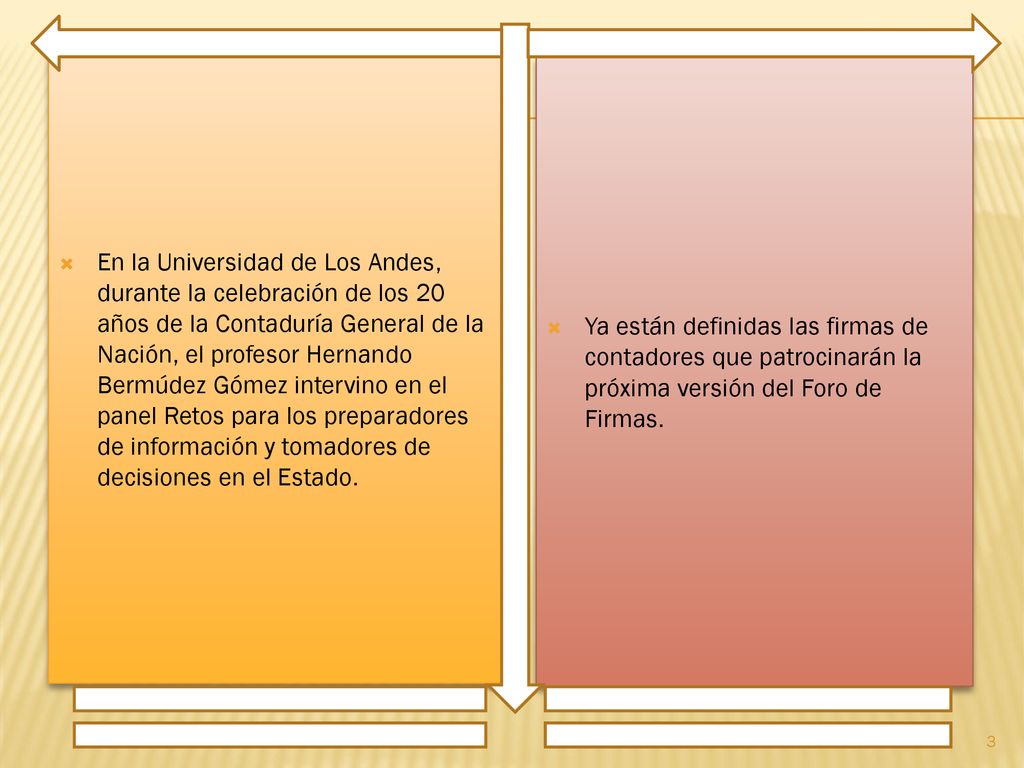 En la Universidad de Los Andes, durante la celebración de los 20 años de la Contaduría General de la Nación, el profesor Hernando Bermúdez Gómez intervino en el panel Retos para los preparadores de información y tomadores de decisiones en el Estado.