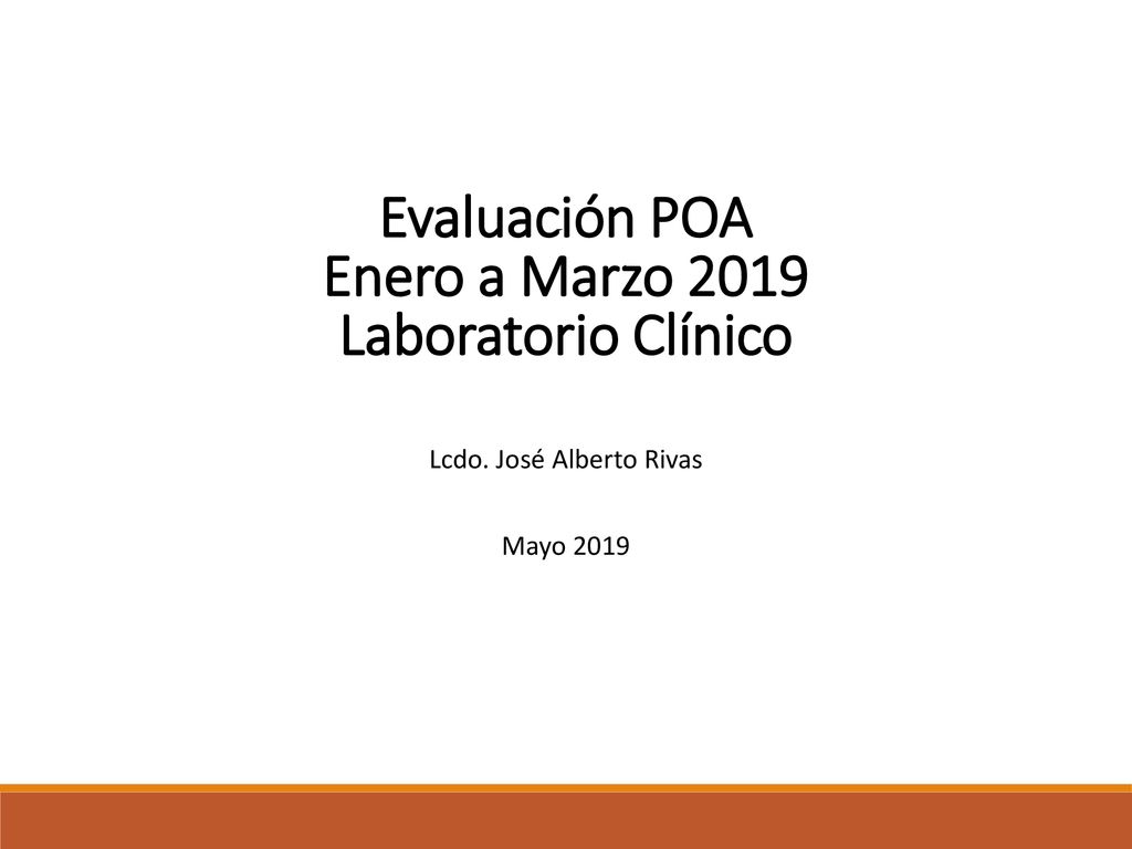 Evaluación POA Enero a Marzo 2019 Laboratorio Clínico