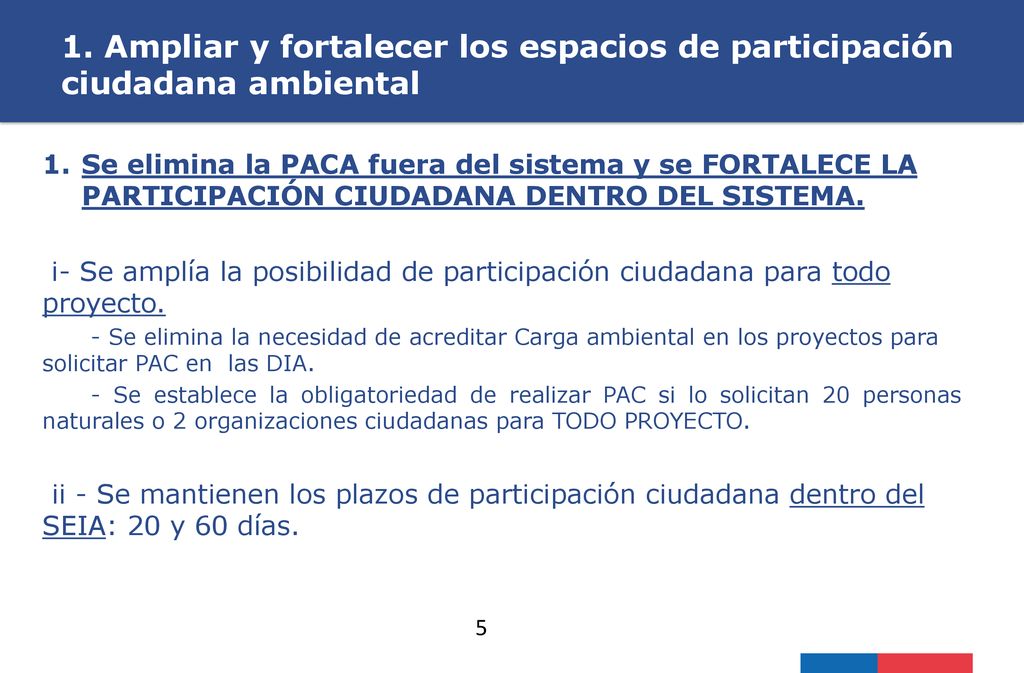 1. Ampliar y fortalecer los espacios de participación ciudadana ambiental