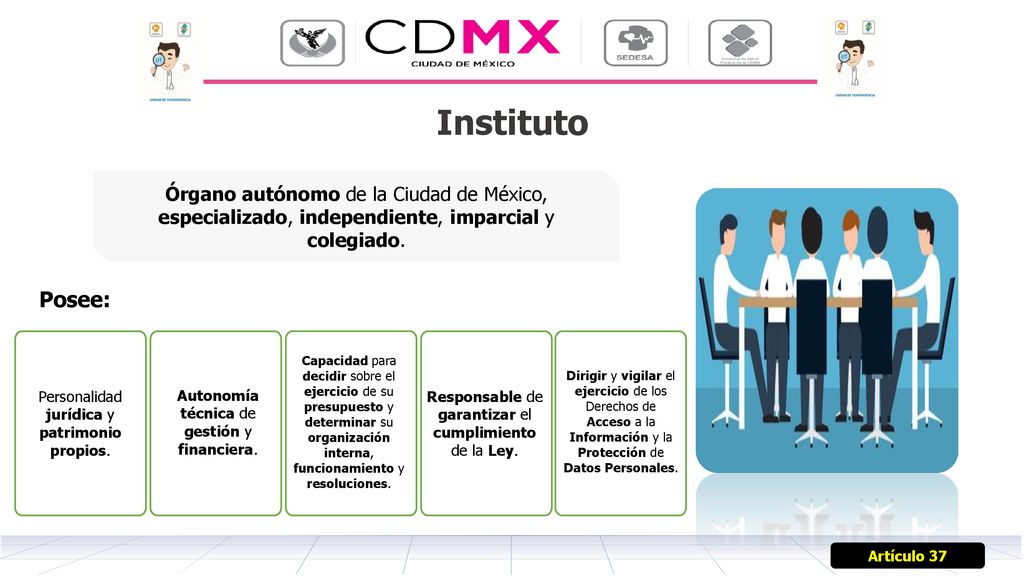 Instituto Órgano autónomo de la Ciudad de México, especializado, independiente, imparcial y colegiado.