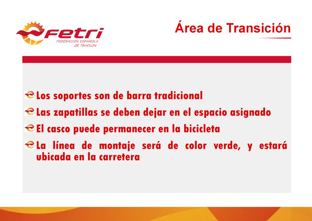 Área de Transición Los soportes son de barra tradicional