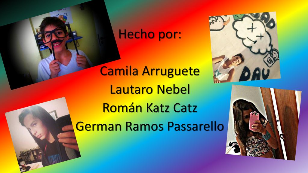Hecho por: Camila Arruguete Lautaro Nebel Román Katz Catz German Ramos Passarello