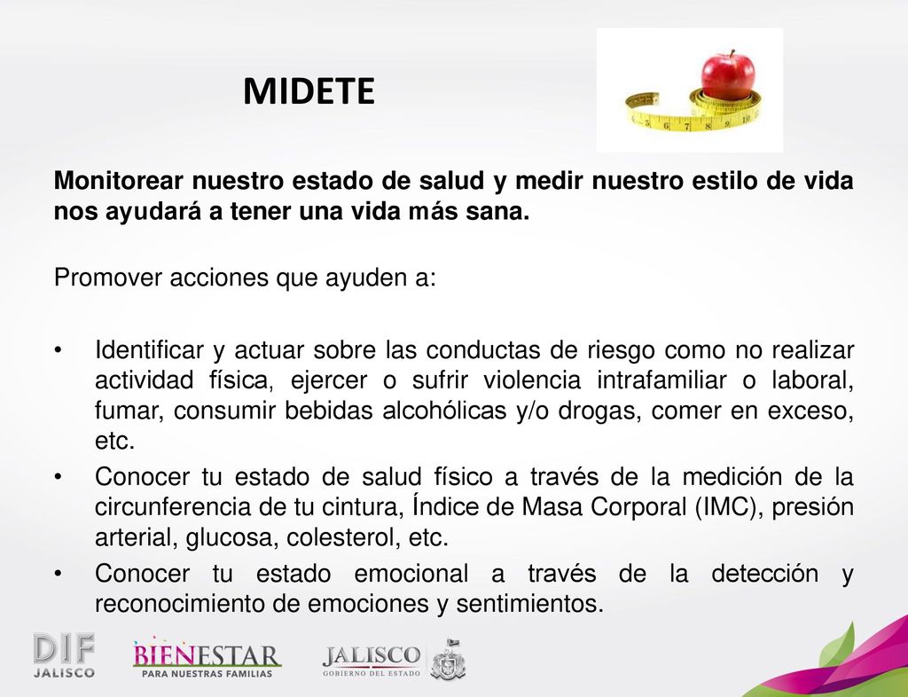 MIDETE Monitorear nuestro estado de salud y medir nuestro estilo de vida nos ayudará a tener una vida más sana.