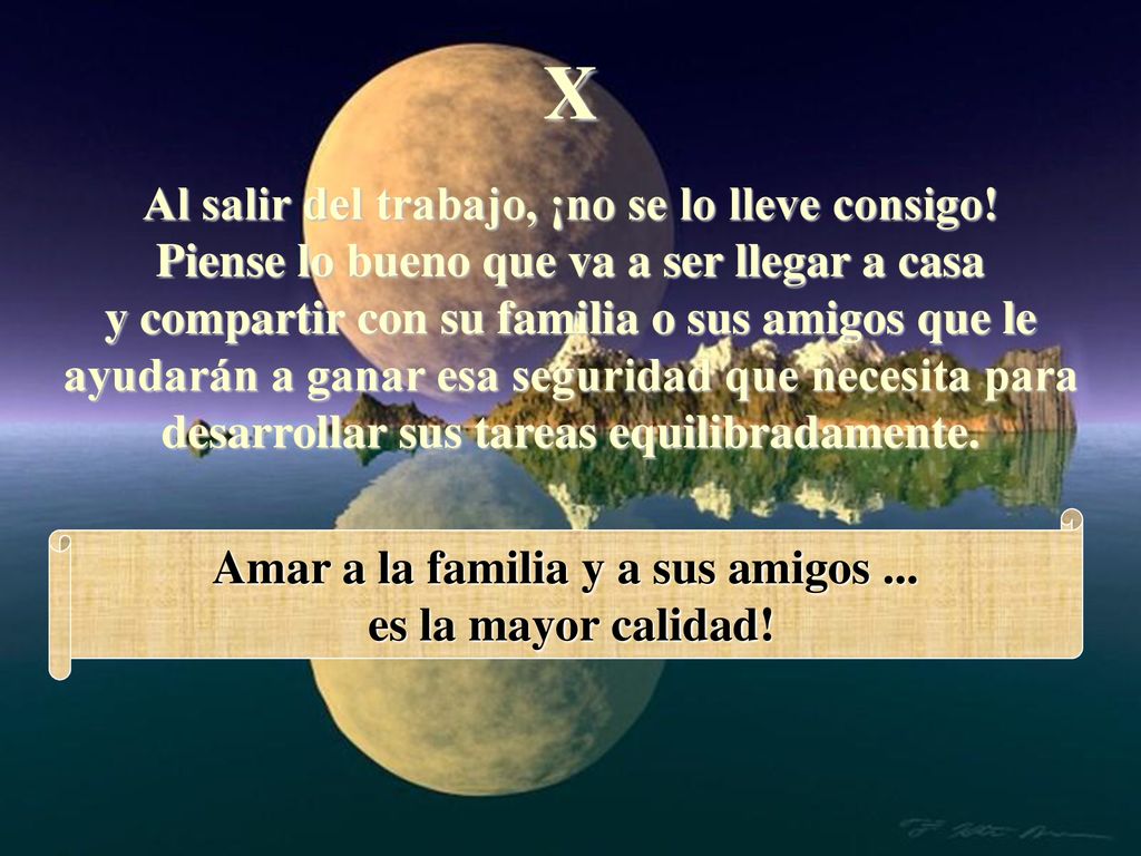 X Al salir del trabajo, ¡no se lo lleve consigo!