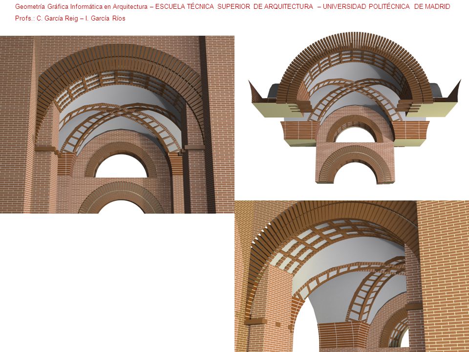 Geometría Gráfica Informática en Arquitectura – ESCUELA TÉCNICA SUPERIOR DE ARQUITECTURA – UNIVERSIDAD POLITÉCNICA DE MADRID