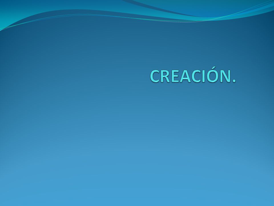 CREACIÓN.