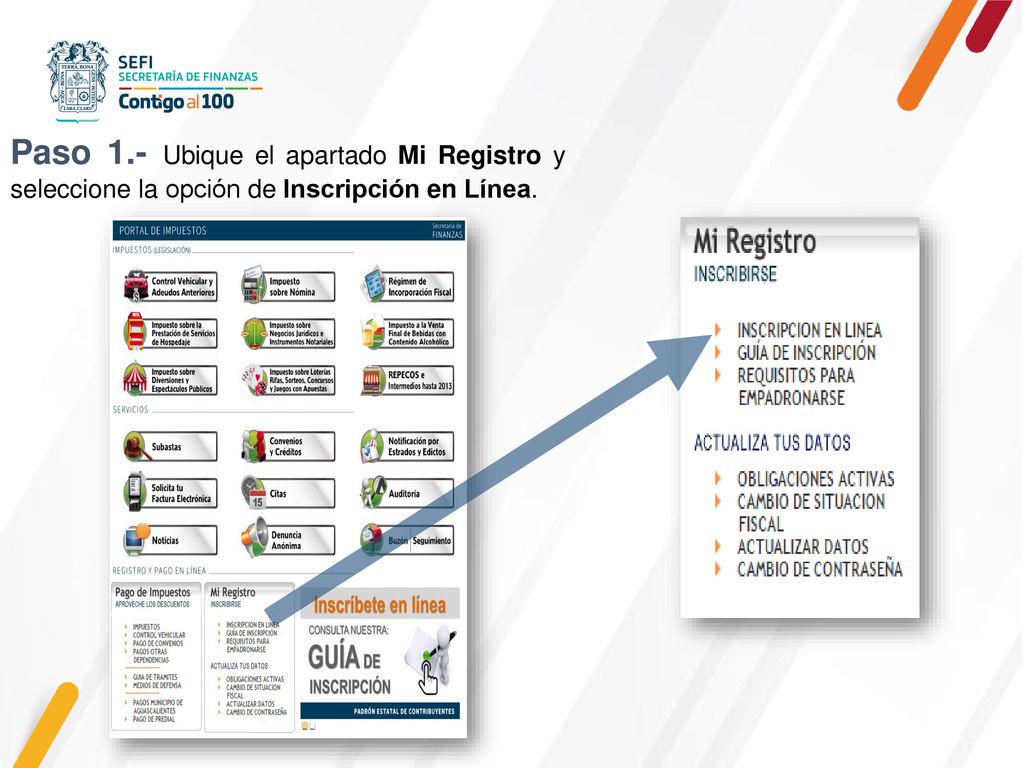 Paso 1.- Ubique el apartado Mi Registro y seleccione la opción de Inscripción en Línea.