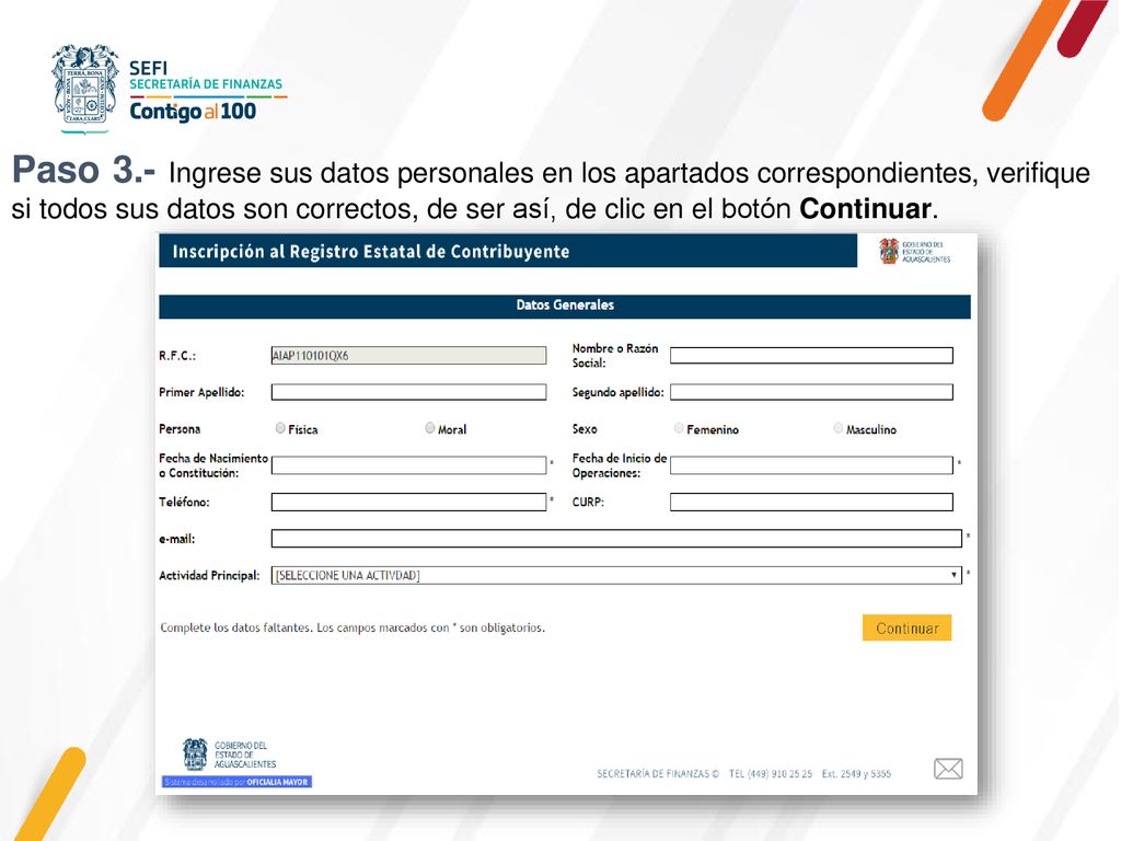 Paso 3.- Ingrese sus datos personales en los apartados correspondientes, verifique si todos sus datos son correctos, de ser así, de clic en el botón Continuar.