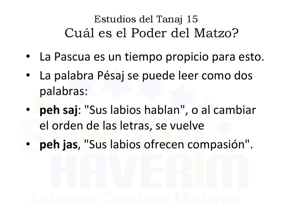 Estudios del Tanaj 15 Cuál es el Poder del Matzo