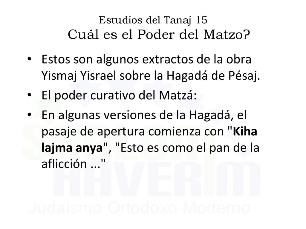 Estudios del Tanaj 15 Cuál es el Poder del Matzo