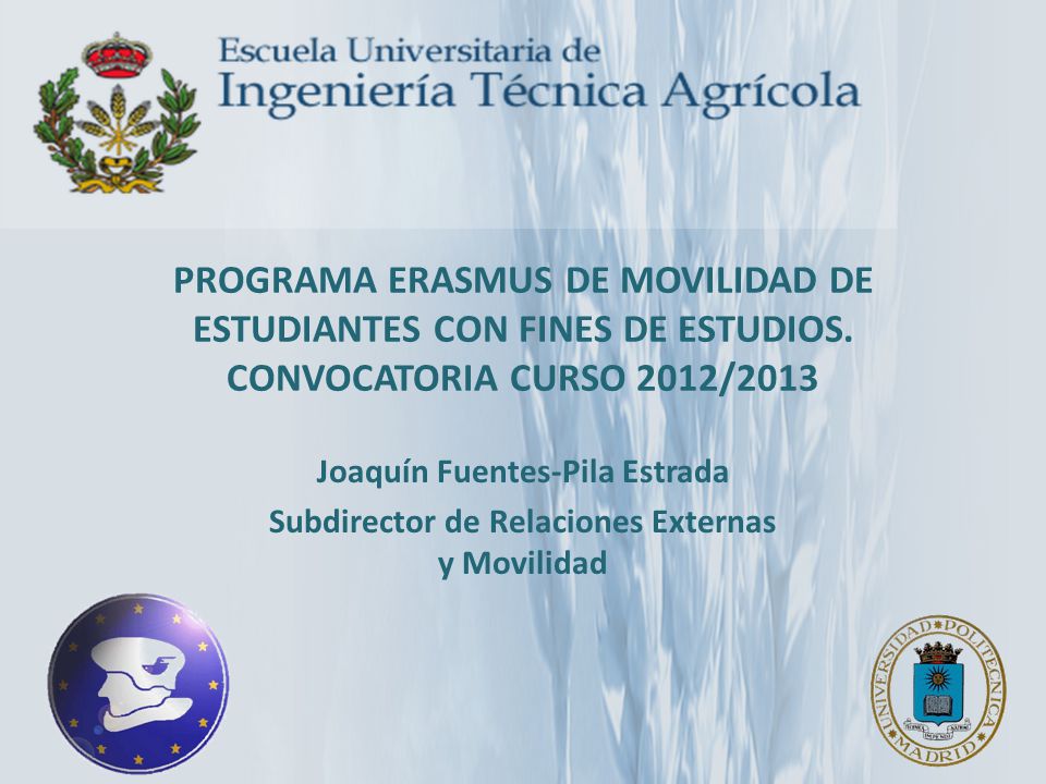 PROGRAMA ERASMUS DE MOVILIDAD DE ESTUDIANTES CON FINES DE ESTUDIOS