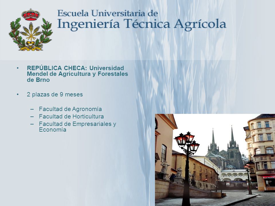 REPÚBLICA CHECA: Universidad Mendel de Agricultura y Forestales de Brno