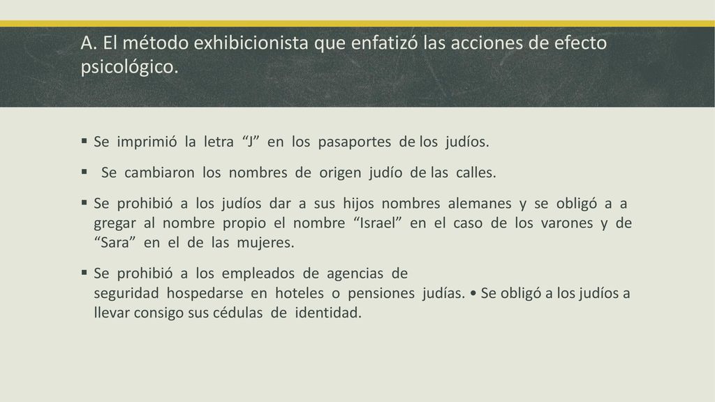 A. El método exhibicionista que enfatizó las acciones de efecto psicológico.