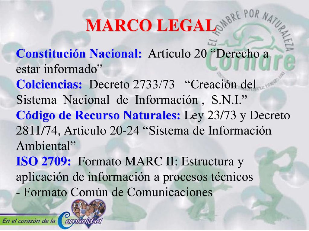 MARCO LEGAL Constitución Nacional: Articulo 20 Derecho a estar informado
