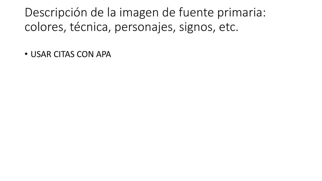 Descripción de la imagen de fuente primaria: colores, técnica, personajes, signos, etc.