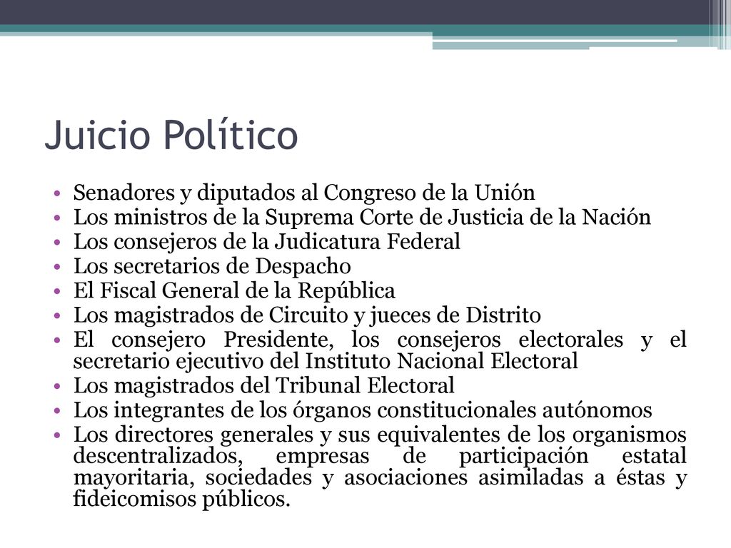 Juicio Político Senadores y diputados al Congreso de la Unión