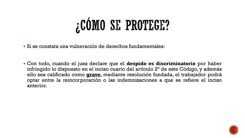 ¿Cómo se protege Si se constata una vulneración de derechos fundamentales: