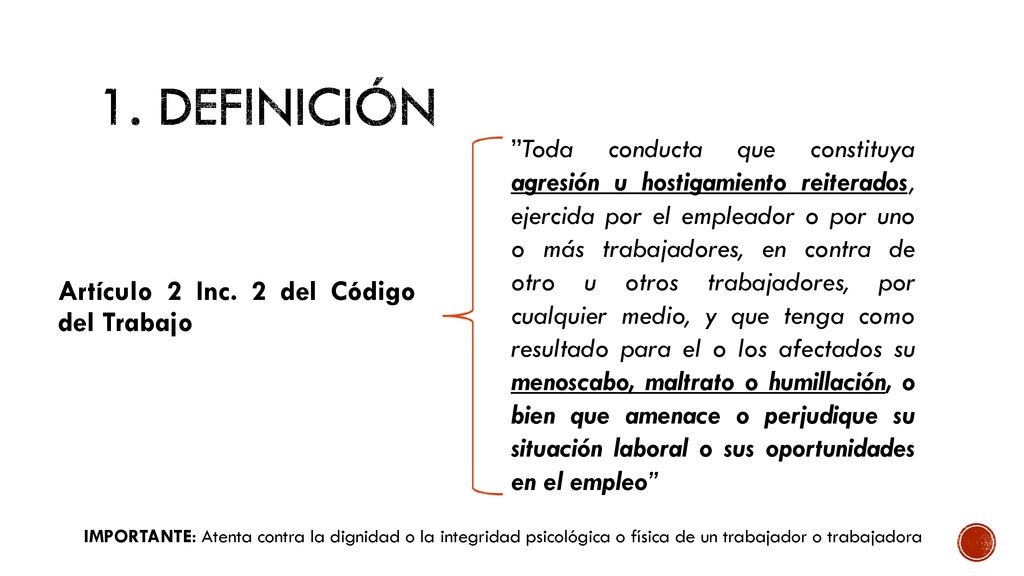 1. Definición Artículo 2 Inc. 2 del Código del Trabajo