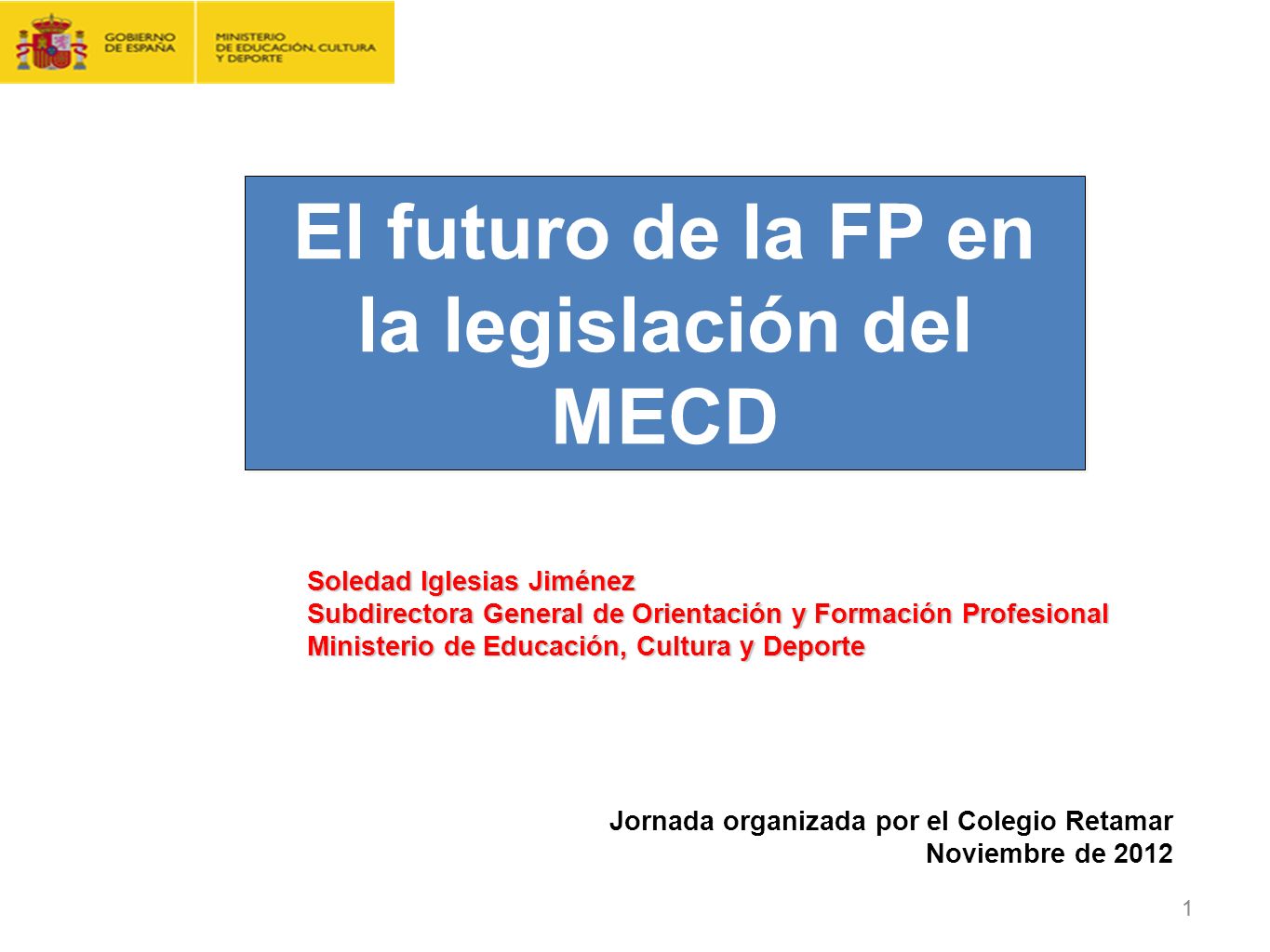 El futuro de la FP en la legislación del MECD