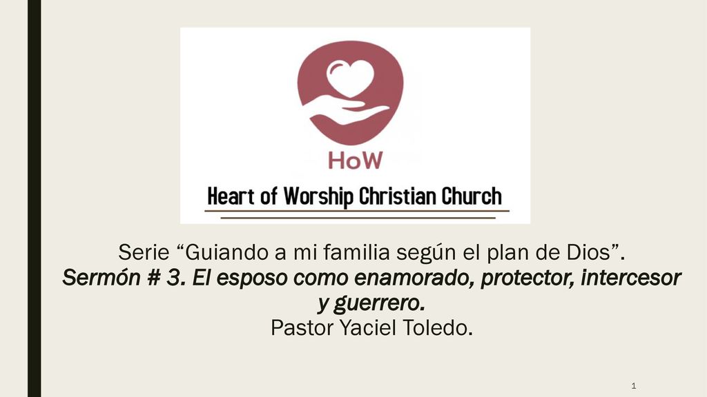 Serie Guiando a mi familia según el plan de Dios .