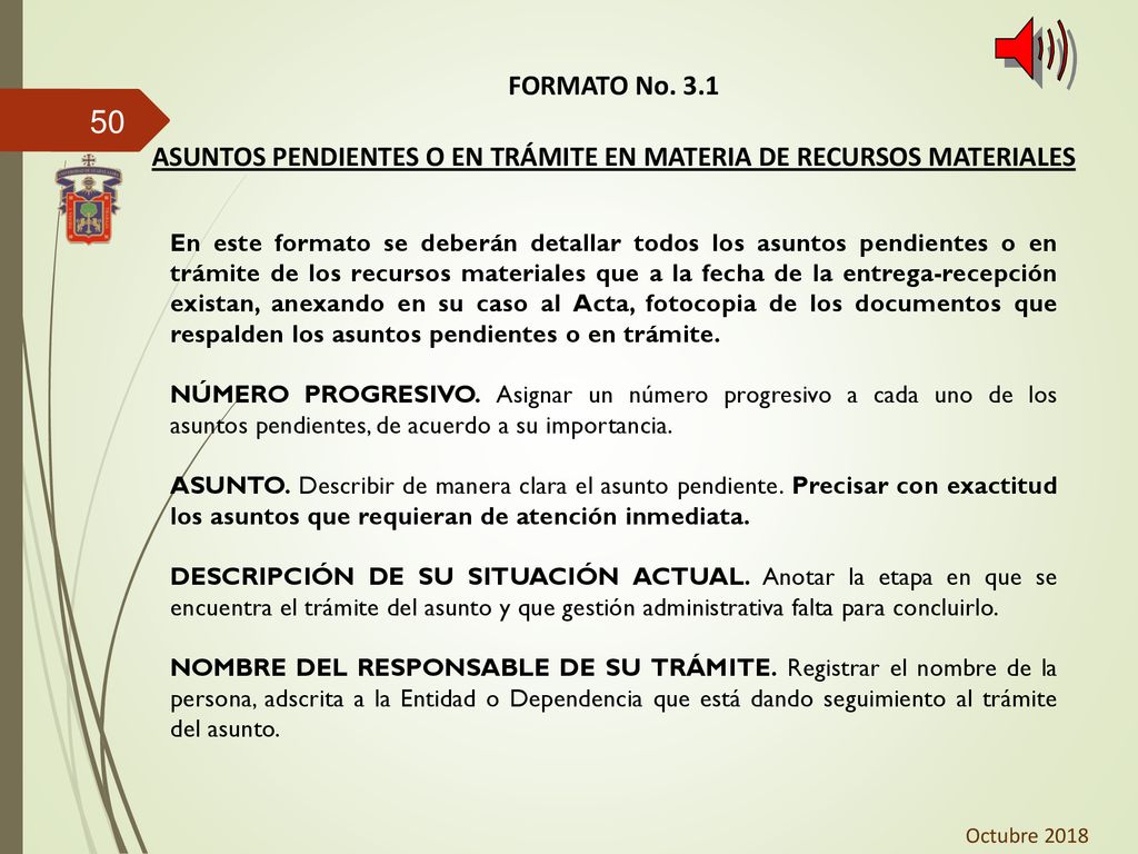 FORMATO No. 3.1 ASUNTOS PENDIENTES O EN TRÁMITE EN MATERIA DE RECURSOS MATERIALES
