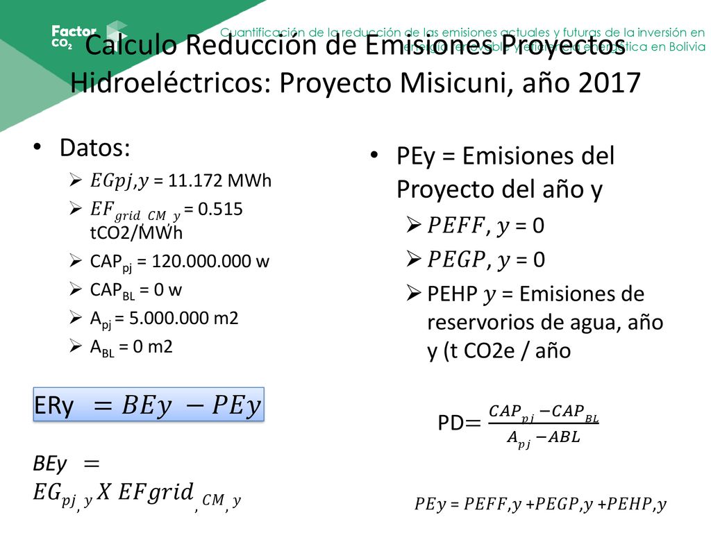 Calculo Reducción de Emisiones Proyectos Hidroeléctricos: Proyecto Misicuni, año 2017